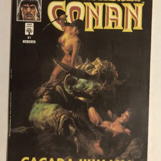 Espada Selvagem de Conan Nº 81 - Ed. Abril