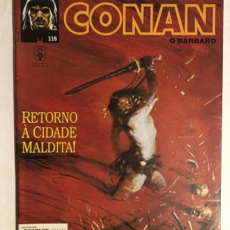 Espada Selvagem de Conan Nº 118 - Ed. Abril