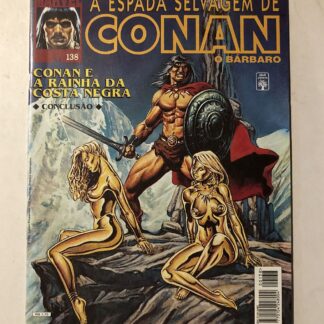 Espada Selvagem de Conan Nº 138 - Ed. Abril