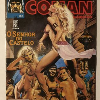 Espada Selvagem de Conan Nº 142 - Ed. Abril