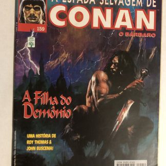 Espada Selvagem de Conan Nº 159 - Ed. Abril