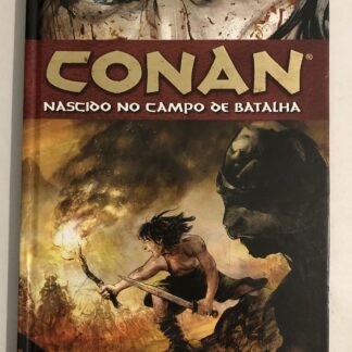 Conan Nascido em Campo de Batalha 2008 Ed. Mythos