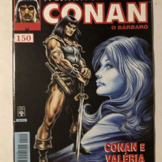 Espada Selvagem de Conan Nº 150 - Ed. Abril
