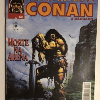 Espada Selvagem de Conan Nº 135 - Ed. Abril