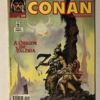 Espada Selvagem de Conan Nº 129 - Ed. Abril