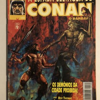 Espada Selvagem de Conan Nº 160 - Ed. Abril