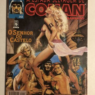 Espada Selvagem de Conan Nº 142 - Ed. Abril