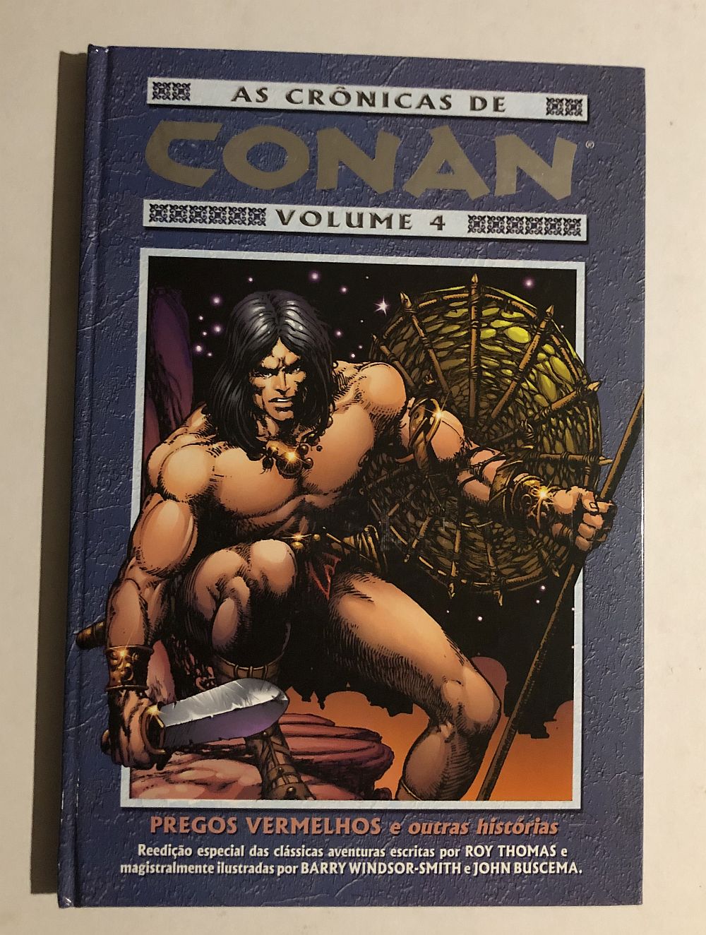 As CRÔNICAS DE CONAN vol 4 2019 Ed. Mythos