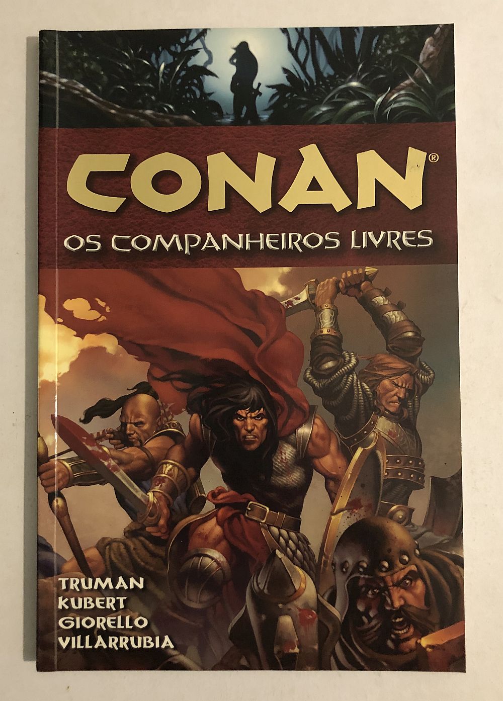 Conan Companheiros Livres 2013 Ed. Mythos