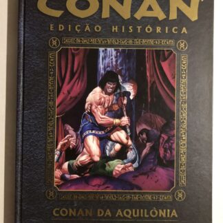 Conan Edição Histórica nº3: Da Aquilônia 2018 Ed. Mythos