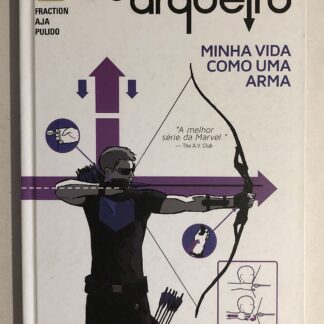 Gavião Arqueiro Minha vida como uma arma - Ed. Panini 2016