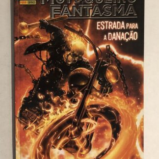 Motoqueiro Fantasma Estrada p/ Danação - Ed. Panini 2012