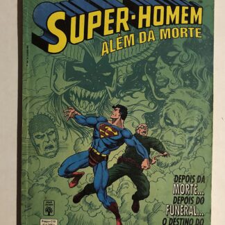 Super-Homem Além da Morte - Ed. Abril 1994