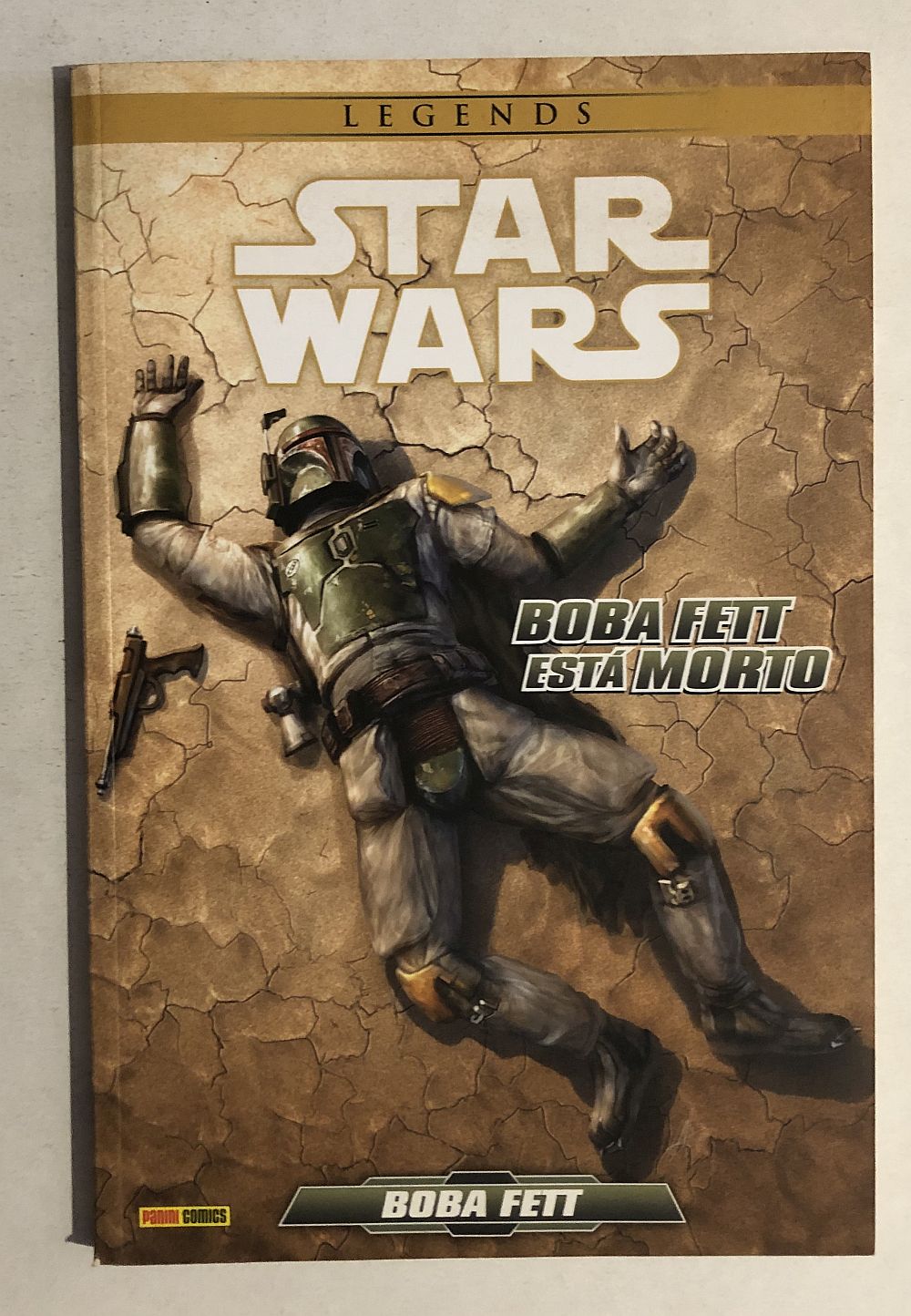 Star Wars Legends Boba Fett Está Morto - Ed. Panini 2015