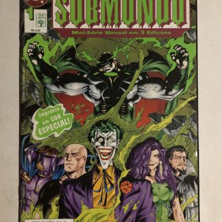 A Vingança do Submundo nº 1 - Ed. Abril 1997